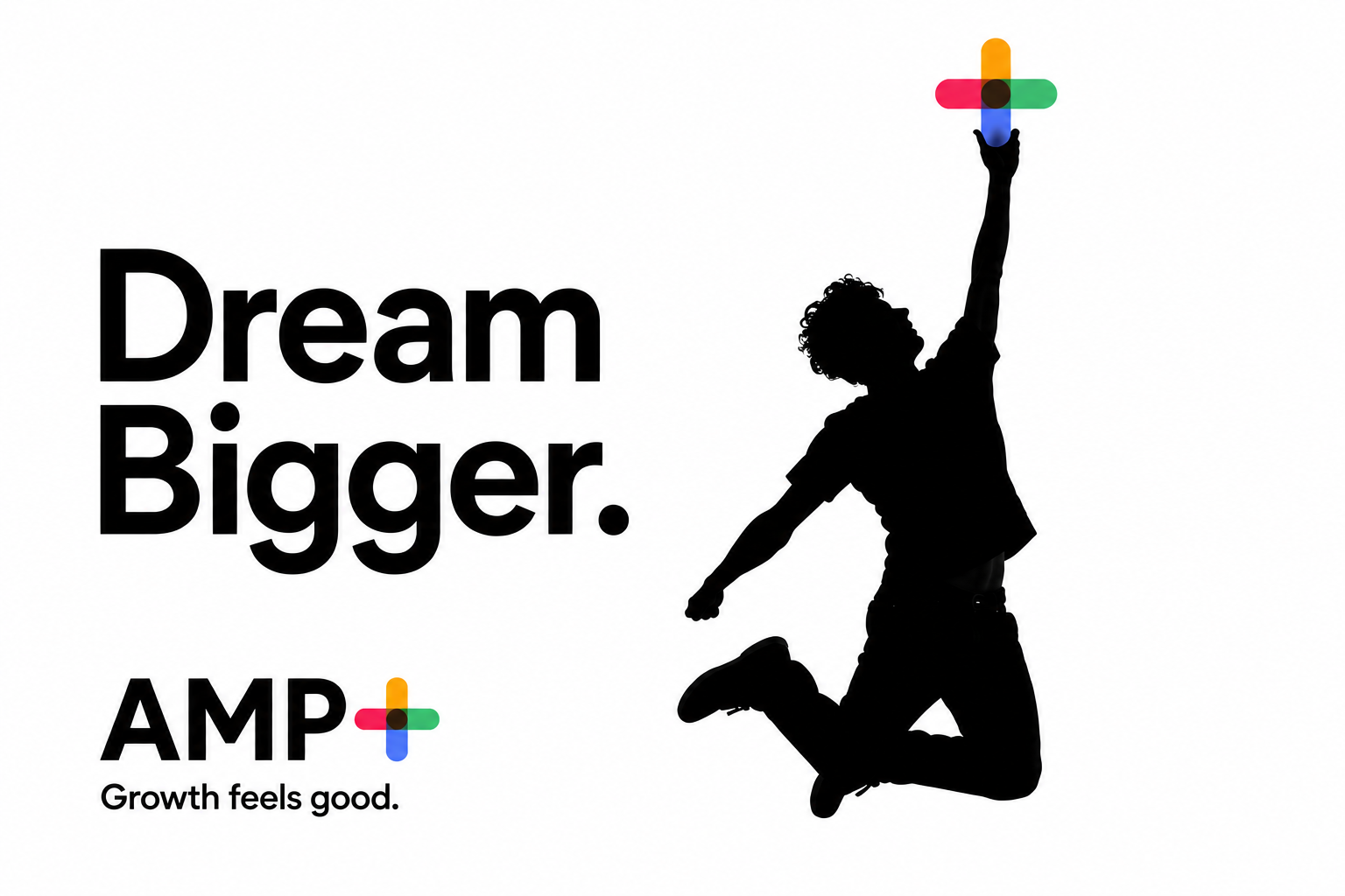 A person reaching upward, holding the colorful AMP+ plus sign